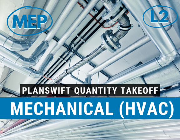 Advanced Mechanical Quantity Takeoff with PlanSwift (Level 2)