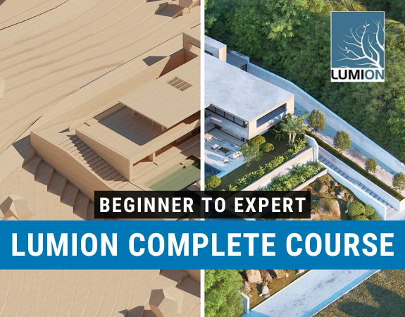 LUMION Complete Training From Beginner to Expert!